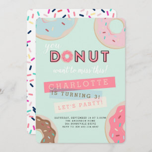 Donut Birthday Invitation - Donut Miss This Party!