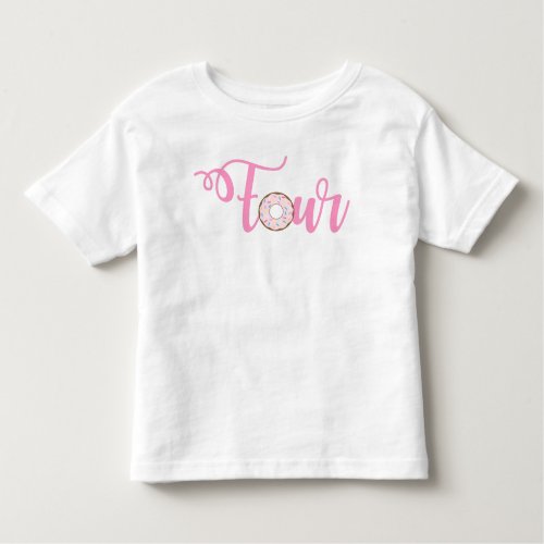 Donut Birthday T_Shirt Four_Ever Sweet T_Shirt