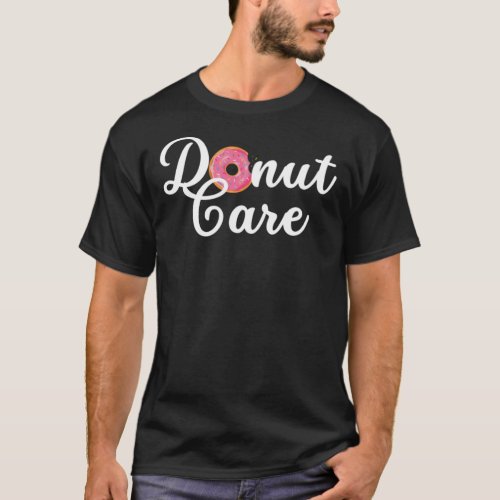 Donut Care Tumbler 20 oz Funny Donut Mug Poison T_Shirt