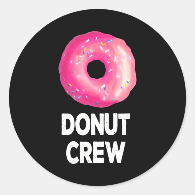 Donut Crew Donut Birthday Party Favors Classic Round Sticker (Front)
