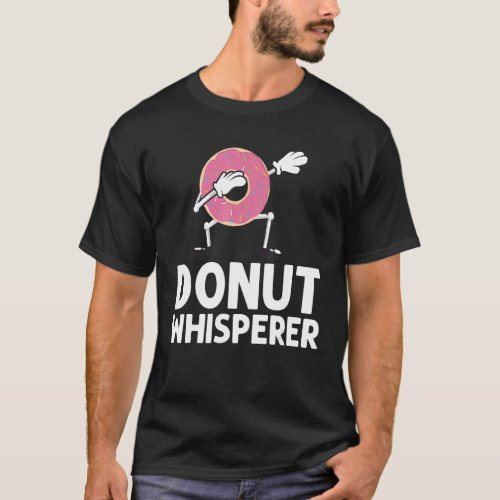 Donut Designs For Men Women Doughnut Foodie Sprink T_Shirt