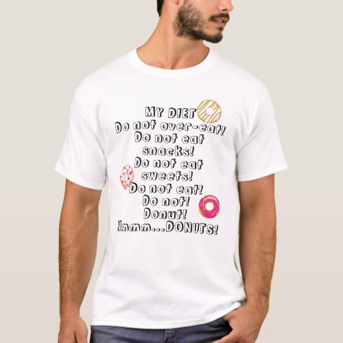 Donut Diet Funny Humorous Doughnut Snack Mens T_Shirt