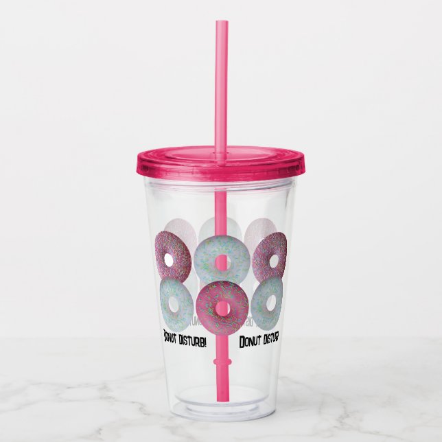 Donut disturb! acrylic tumbler (Front)