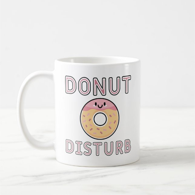 Donut Disturb Coffee Mug (Left)