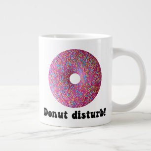 Donut disturb giant coffee mug
