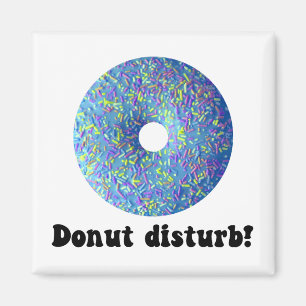 Donut disturb magnet