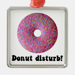 Donut disturb metal ornament