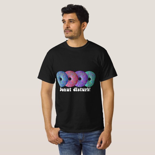 Donut disturb T-Shirt (Front Full)