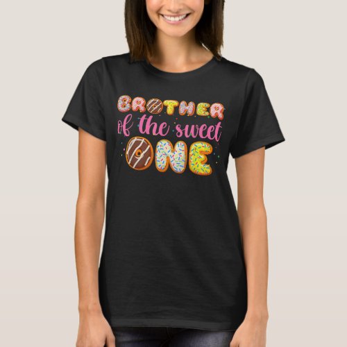 Donut First Birthday Girl Shirt Brother Of The Sw T_Shirt