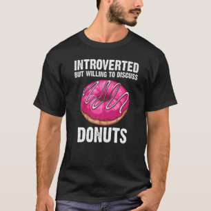 Donut For Men Women Donut Doughnut Foodie T-Shirt