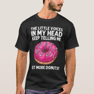 Donut For Men Women Donut  Doughnut Foodie T-Shirt