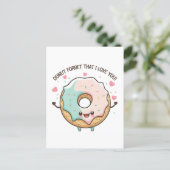 Donut Forget That I Love You Valentines Day Postcard | Zazzle