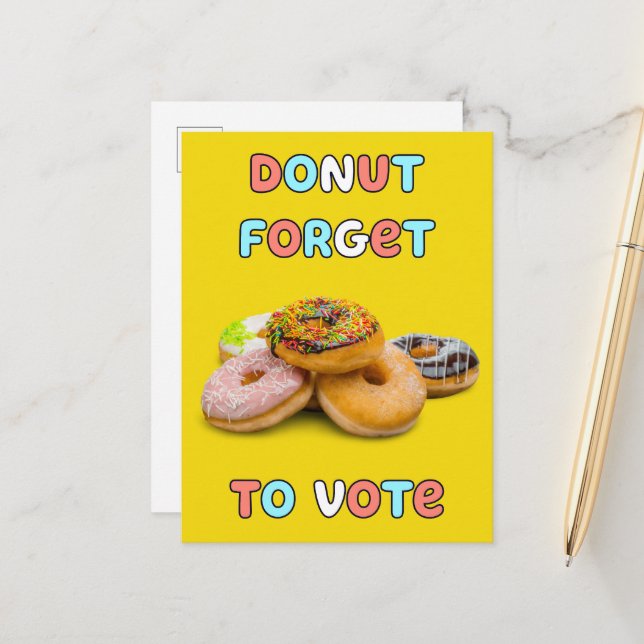 Donut Forget To Vote Postcard (Front/Back In Situ)