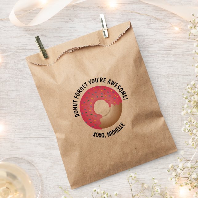 Donut Forget You're Awesome Valentine's day custom Favor Bag (Clipped)