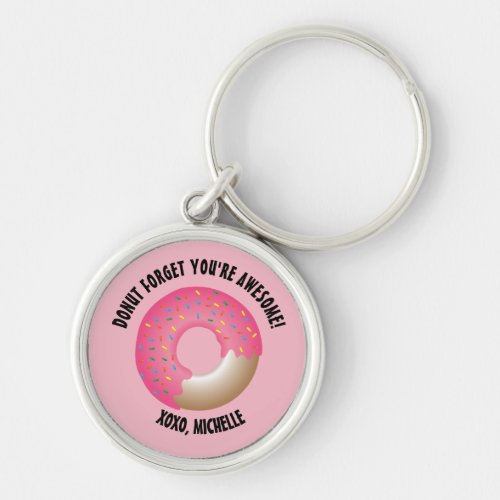 Donut Forget Youre Awesome XOXO Personalized Keychain