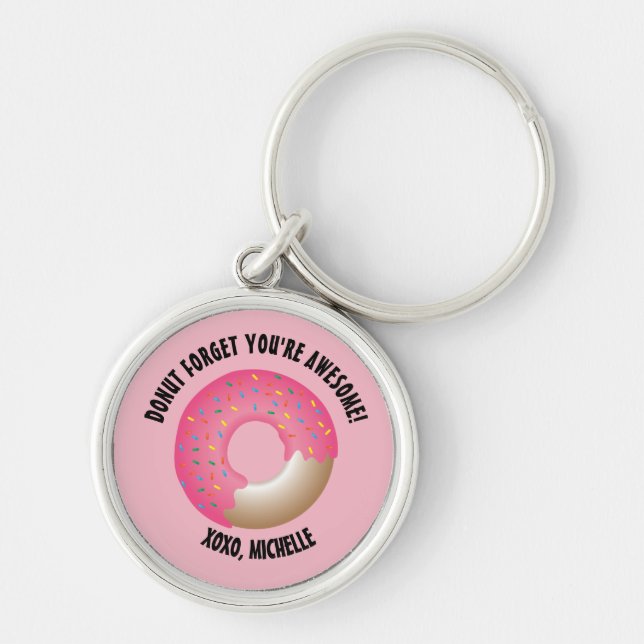Donut Forget You're Awesome XOXO Personalized Keychain (Front)