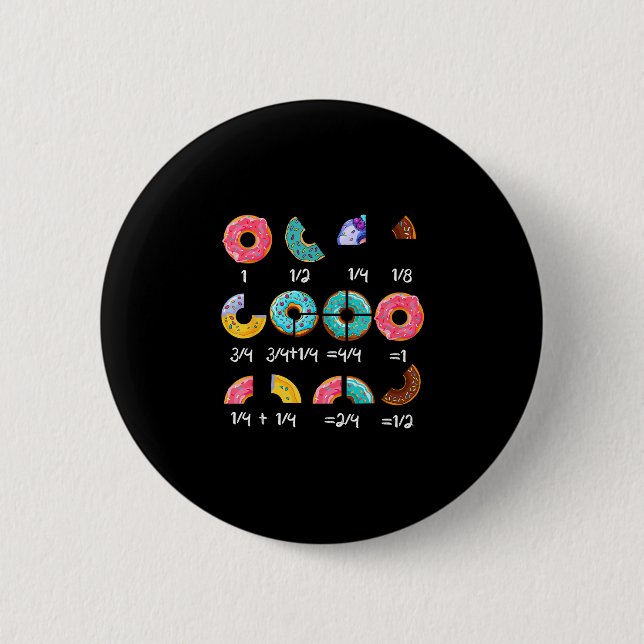 Donut fraction math teacher back to school funny  button (Front)