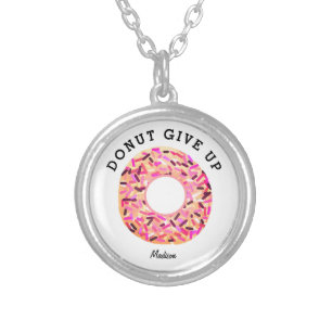 Donut Give Up Cute Food Pun Personalized Silver Plated Necklace