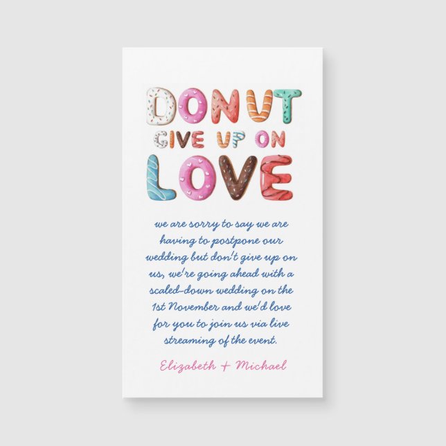 DONUT Give Up On Love Change of Plan Date MAGNETIC (Front)