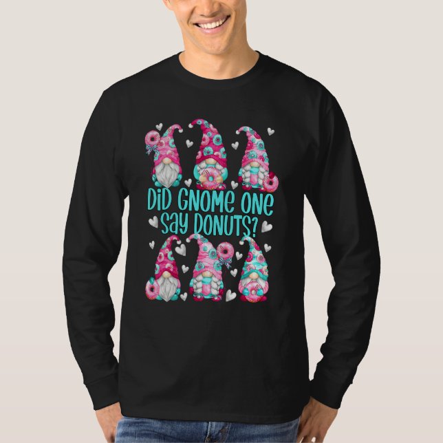 Donut Gnomes For Doughnut Party Girls Who Loves Do T-Shirt (Front)