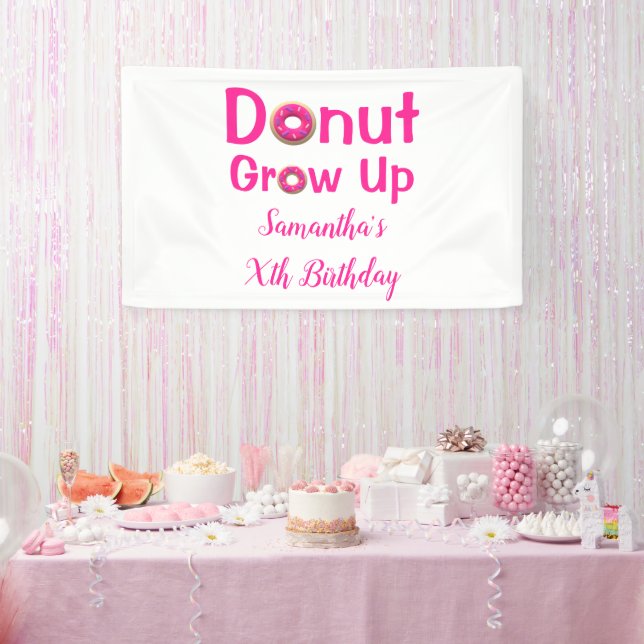 Donut Grow Up Birthday Banner (Party)