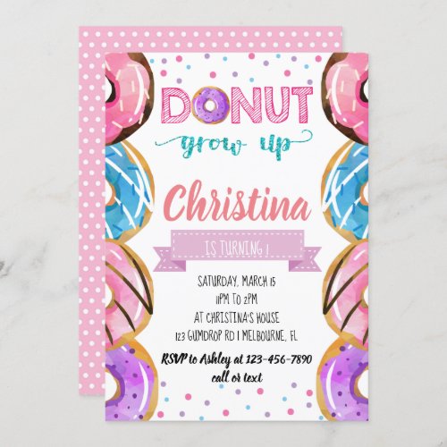 Donut Grow Up Birthday Invitation Donut Theme