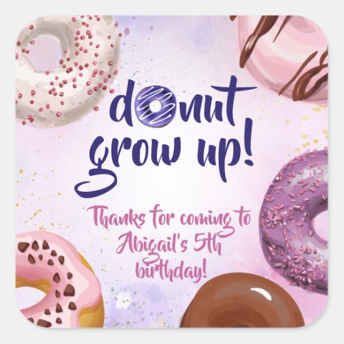 Donut Grow Up Birthday Party Square Sticker