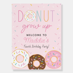 Donut Grow Up Birthday Welcome Party Sign