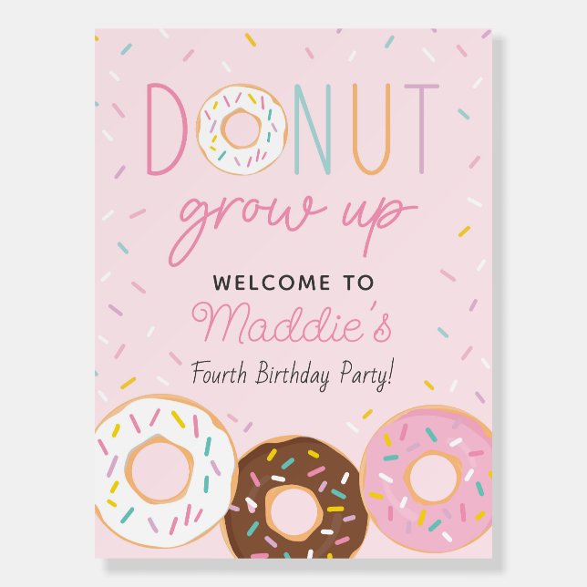 Donut Grow Up Birthday Welcome Party Sign (Front)