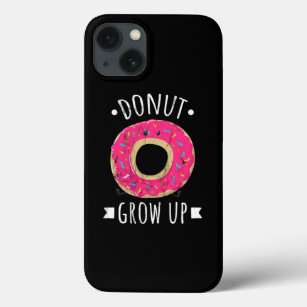 Donut Grow Up Cute Kawaii Food  iPhone 13 Case