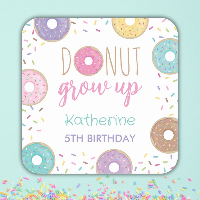 DONUT GROW UP  SQUARE STICKER (Creator Uploaded)