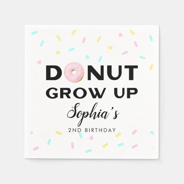 Donut Grow Up Sweet Birthday Party Napkins (Front)