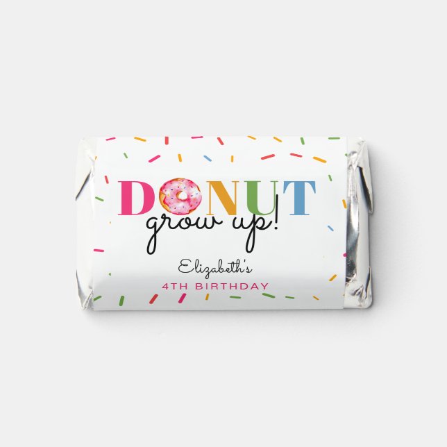 Donut Grow Up Watercolor Doughnut Sprinkles Cute  Hershey's Miniatures (Front)