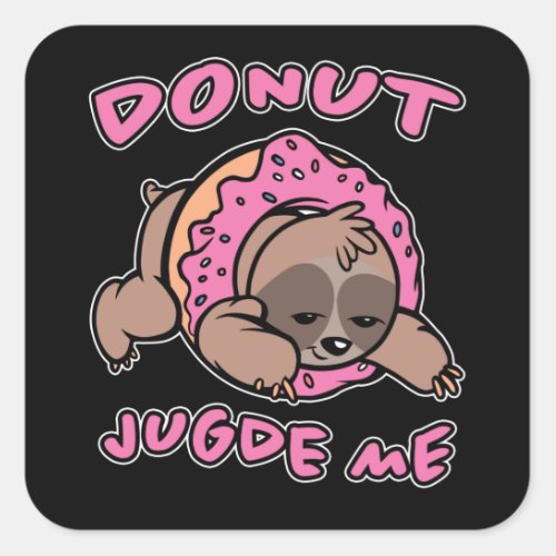 Donut Judge Doughnut Candy Sloth Gift Square Sticker