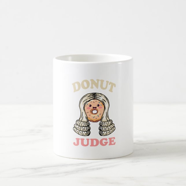 Donut Judge - Sweet Justice Coffee Mug (Center)