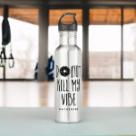 "Donut Kill My Vibe" Stainless Steel Water Bottle<br><div class="desc">Funny personalized pun design.</div>