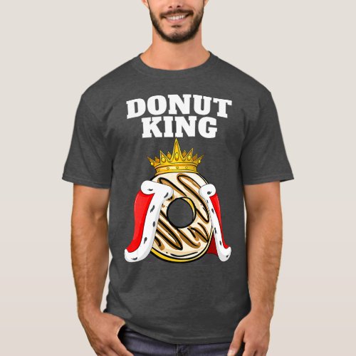 Donut King  Donuts Funny Donut Lover   Cute T_Shirt