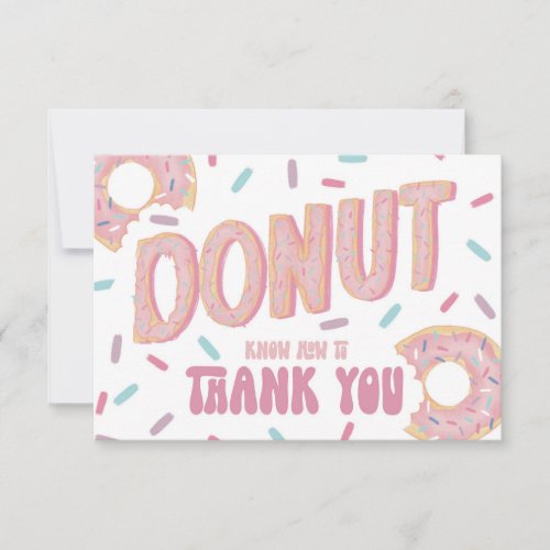 Donut Know How to  Thank You Card