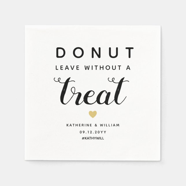 Donut Leave Without a Treat Modern Wedding Napkins (Front)