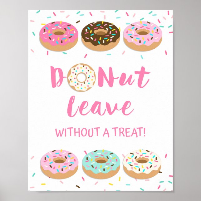 Donut Leave Without a Treat Pink Donut Sign (Front)