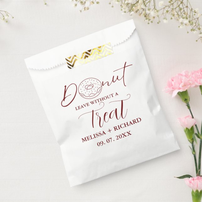 Donut leave without a treat wedding donut  favor b favor bag (Sealed)