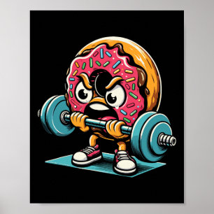 Donut Lifting Weights Funny Gym Workout Weightlift Poster