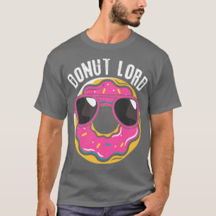 Donut Lord Donut Lover  T-Shirt