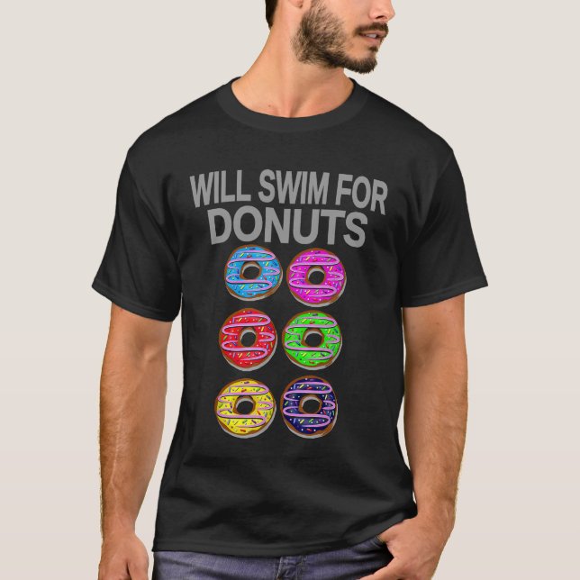 Donut Lover Swim Funny Swimming Baking Gym Food T- T-Shirt (Front)