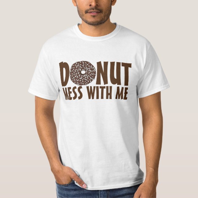 Donut Mess With Me Chocolate Coconut Doughnut Tee (Front)