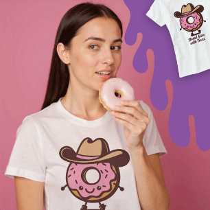 Donut Mess with Texas Cute Shirt