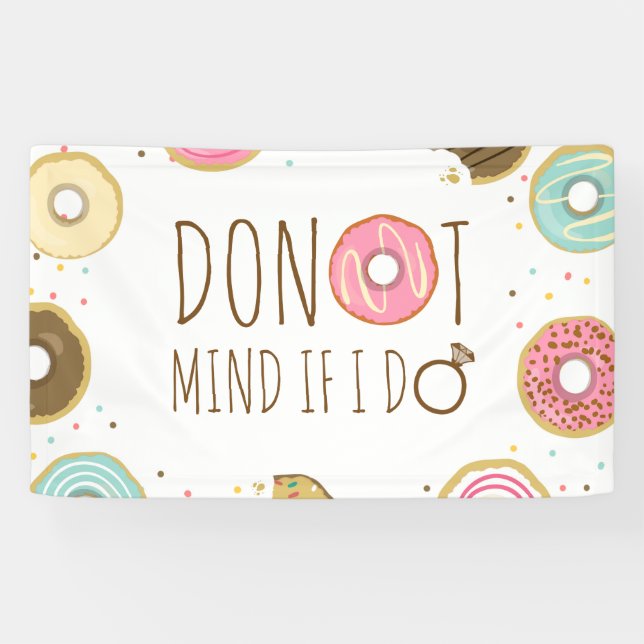 Donut Mind If I Do Bridal Shower Banner Sign (Horizontal)
