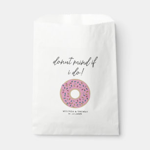 Donut Mind If I Do Funny Wedding Favor Bag