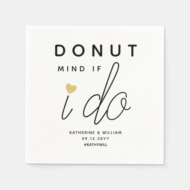 Donut mind if I do gold heart Napkins (Front)