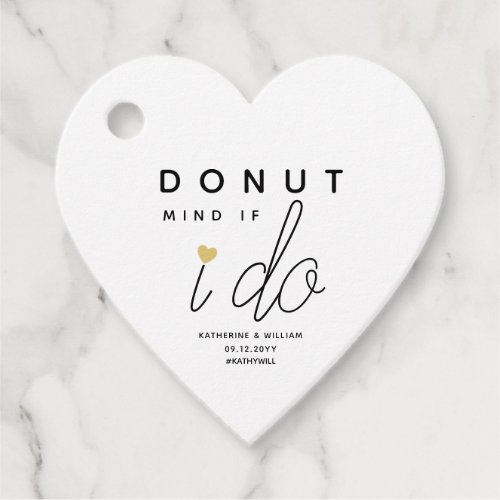 Donut Mind If I Do gold heart Wedding Snack Custom Favor Tags